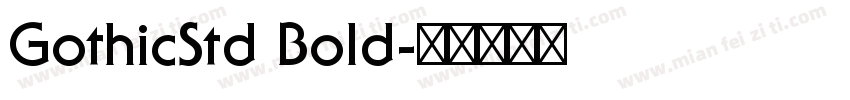 GothicStd Bold字体转换